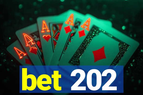 bet 202